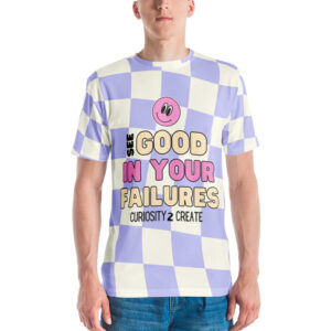 "See Good in Your Failures" Unisex t-shirt