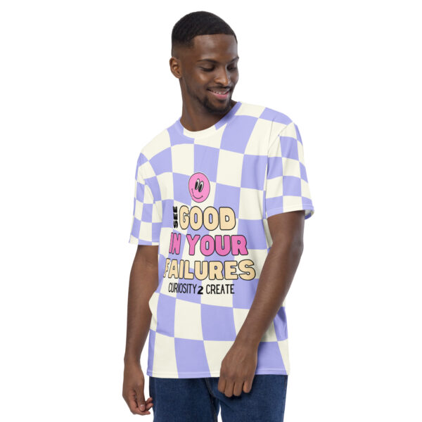 "See Good in Your Failures" Unisex t-shirt - Image 2