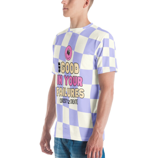 "See Good in Your Failures" Unisex t-shirt - Image 7