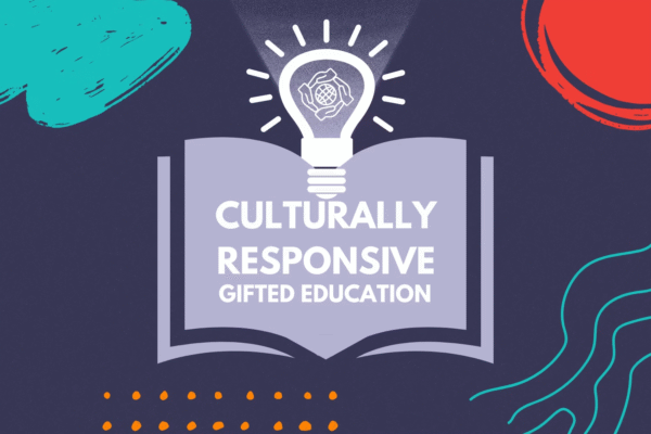 Culturally Responsive Gifted Education