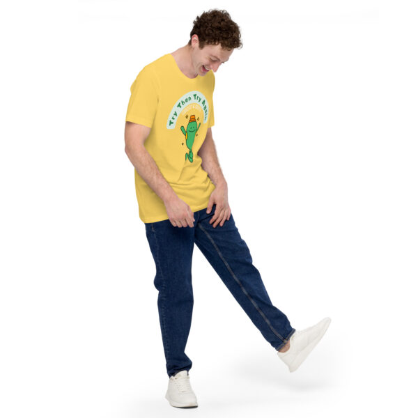 "Try Then Try Again" Unisex T-Shirt - Image 2