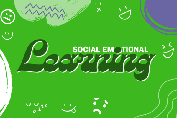 Social and Emotional for Learning