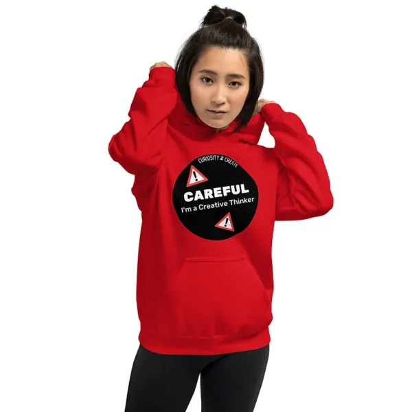 "CAREFUL— I'm a Creative Thinker" Unisex Hoodie - Image 3