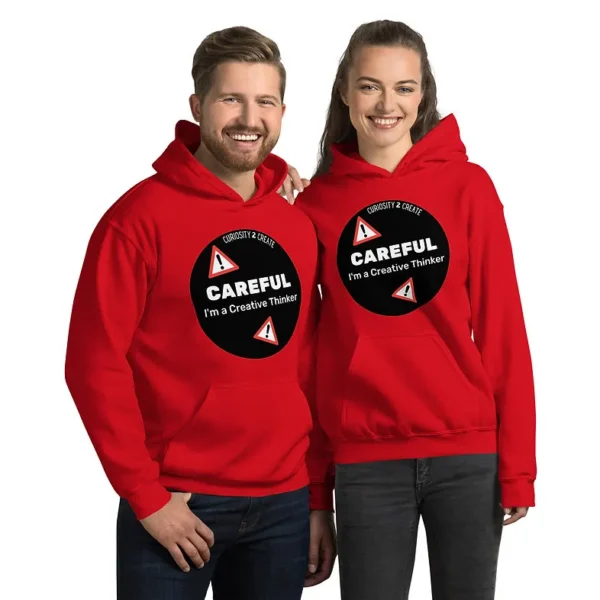 "CAREFUL— I'm a Creative Thinker" Unisex Hoodie - Image 4